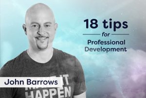 18 tips for professional development by John Barrows