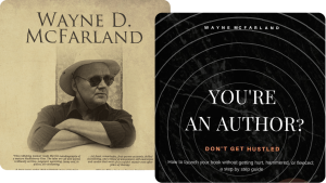 a book by Wayne D. McFarland titled "you're an author"