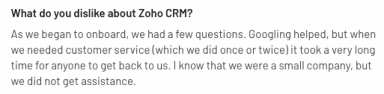 customer's text response sharing what they dislike about Zoho CRM