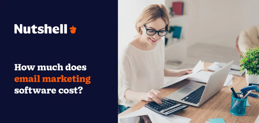 A person working at a laptop, typing on a calculator, with the words: How much does email marketing software cost?