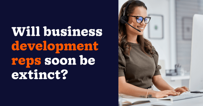will business development reps soon be extinct