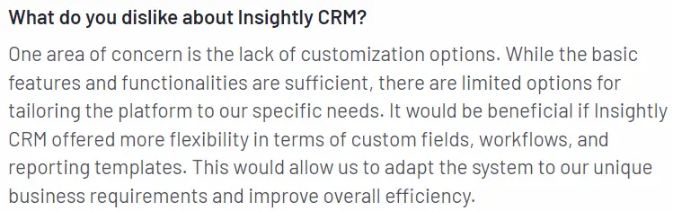 Kundens omdöme om vad de ogillar med Insightly CRM