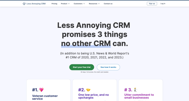 homepage of Less Annoying CRM with the words Less Annoying CRM Promises 3 things no other CRM can