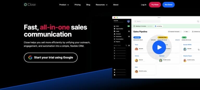 a Close landing page that says fast all-in-one sales communication
