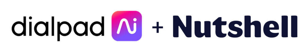 dialpad plus Nutshell