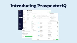 Introducing ProspectorIQ