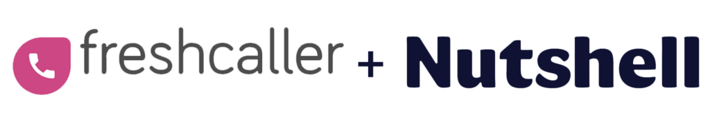 Freshcaller & Nutshell