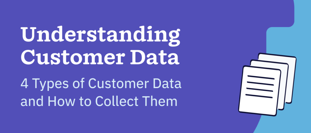 Understanding Customer Data
