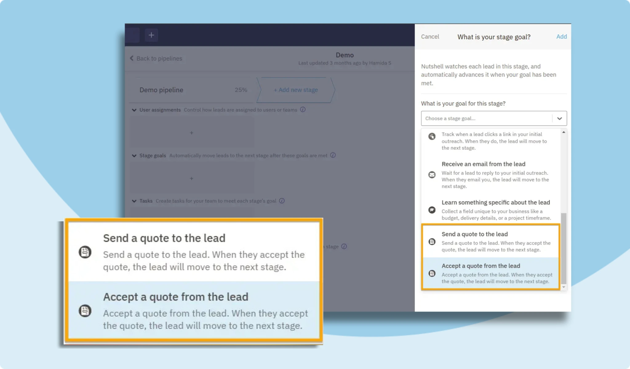 Pipeline stage goal dropdown with a popup highlighting “Send a quote to the lead" and "Accept a quote from the lead"