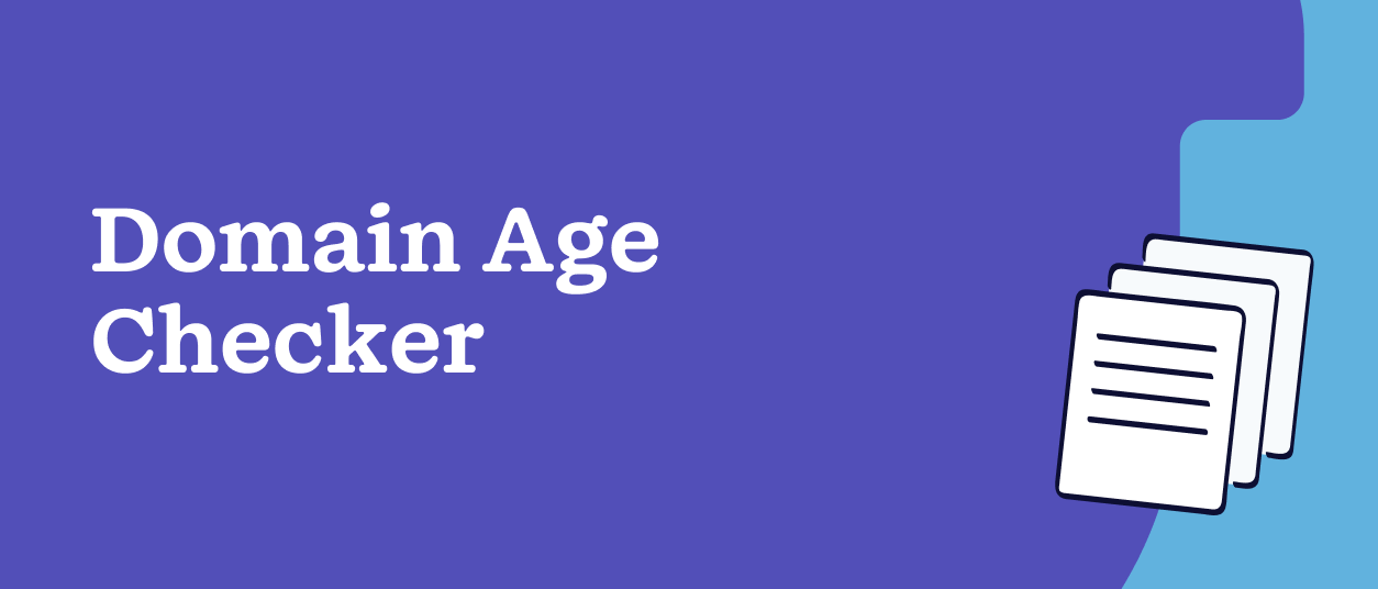 Domain Age Checker