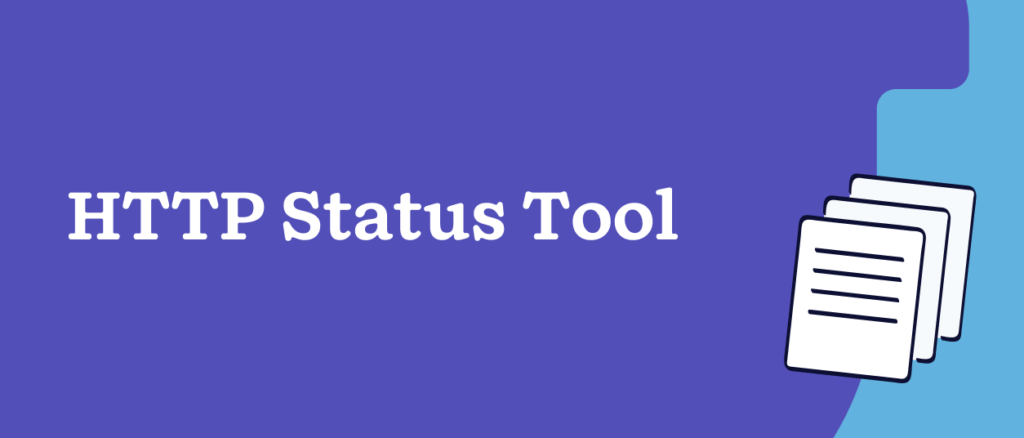 HTTP Status Tool