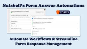 Announcing Form Answer Automations Linking Leads to Specific Pipelines, Sources, Tags, Audiences, and Products