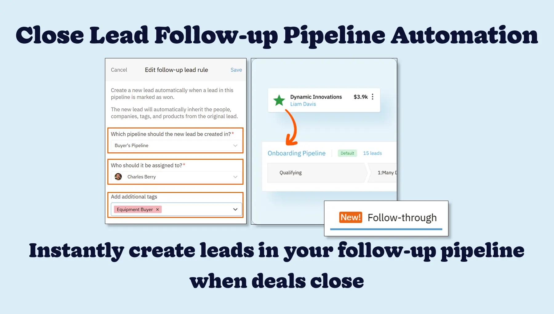 Nutshell CRM Closed Lead Follow-up Pipeline Automation Blog Post