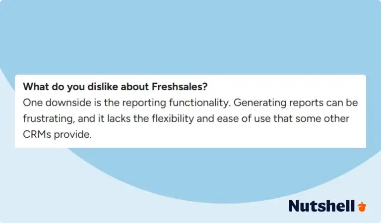 Reporting - Negative Freshsales review about the lack of flexibility and ease of use of its reporting features