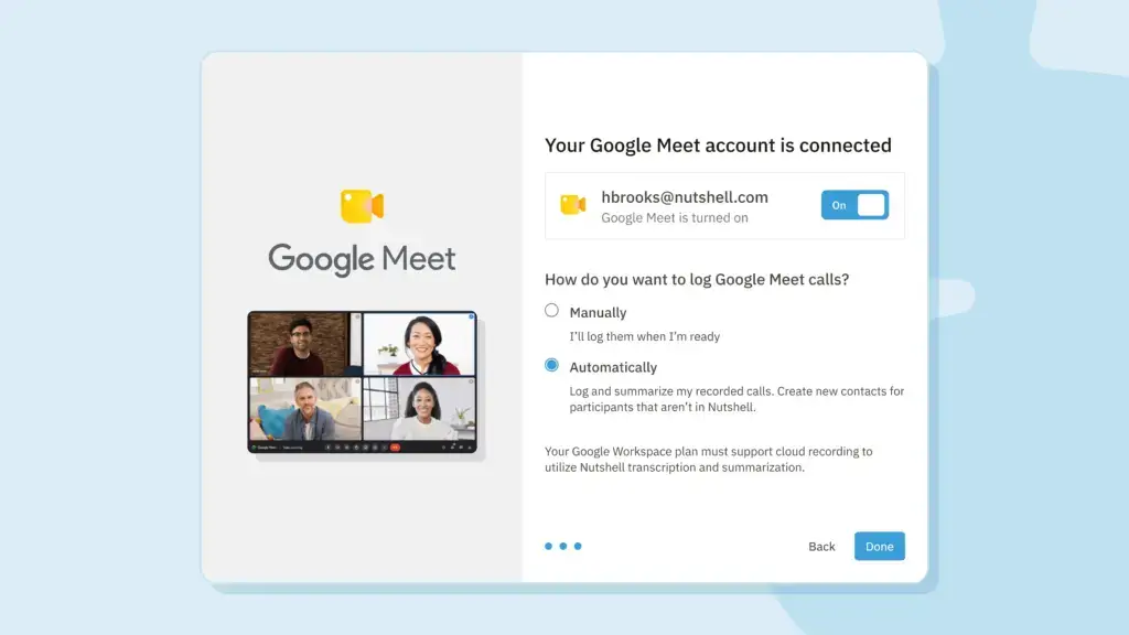 Nutshell CRM Google Meet integration setup interface showing a connected Google Meet and the options to log Google Meet calls manually or automatically